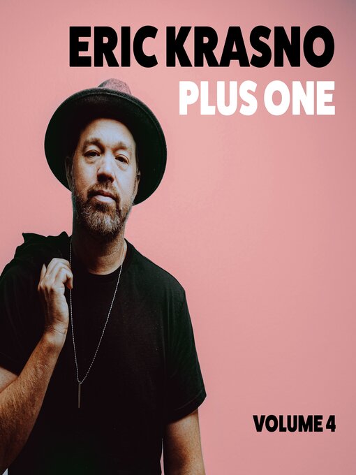 Title details for Eric Krasno Plus One, Volume 4 by Eric Krasno - Wait list